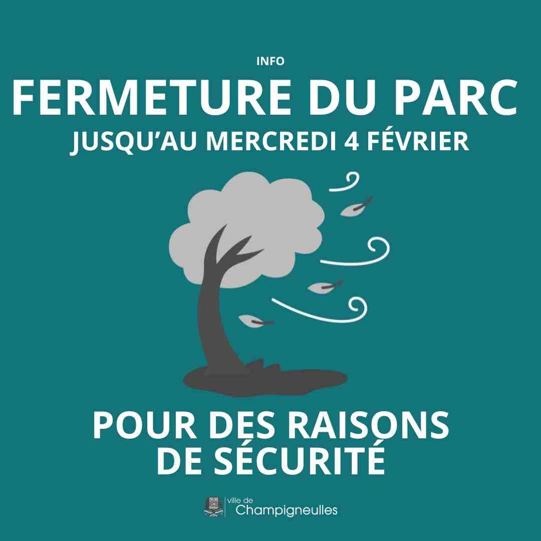 Fermeture du parc du Ch&acirc;teau jusqu'au 4 f&eacute;vrier