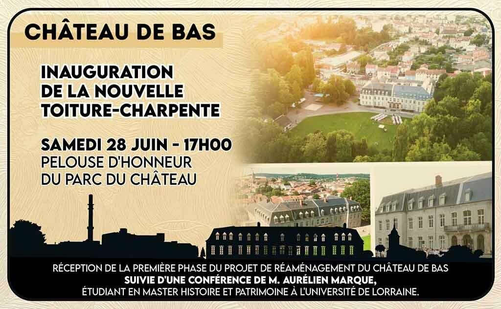 Inauguration - Château de Bas - 28 juin - 17h